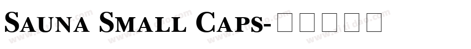 Sauna Small Caps字体转换